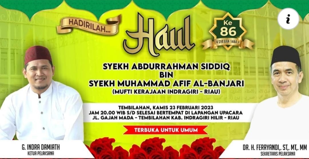 Ayo Ramaikan Haul Akbar Tuan Guru Sapat ke-86 di Lapangan Gajah Mada Tembilahan