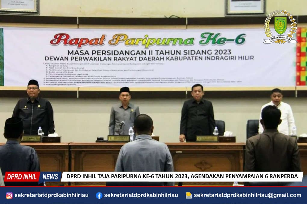 Galeri DPRD Inhil Taja Paripurna Ke-6 Tahun 2023 Tentang Penyampaian 6 Ranperda